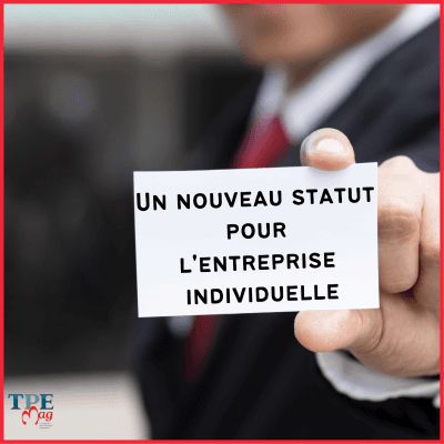 Un nouveau statut pour les entrepreneurs individuels